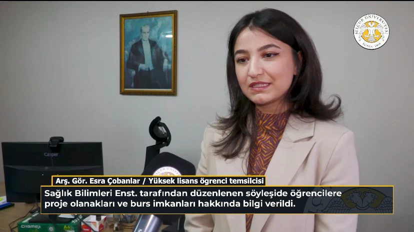 Sağlık Bilimleri Enstitüsü Lisansüstü Eğitim Söyleşileri